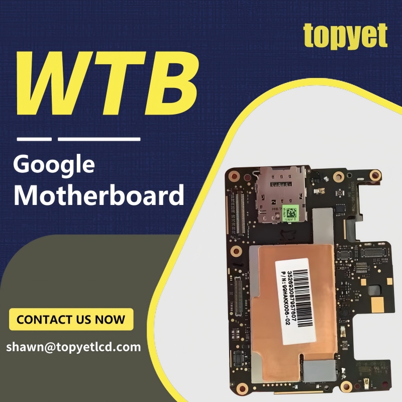 An bhfuil Google Motherboards agat? Táimid ag Ceannach.